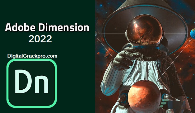 Adobe Dimension CC Crack v3.6.8 For Mac & Win Full Version