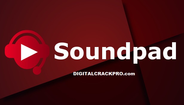 SoundPad 4.2 Crack + Torrent Full Version (MAC) Free Download